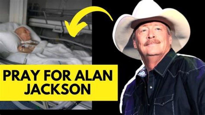Alan Jackson Hospitalized 2023 Is He Sick? Death Rumors