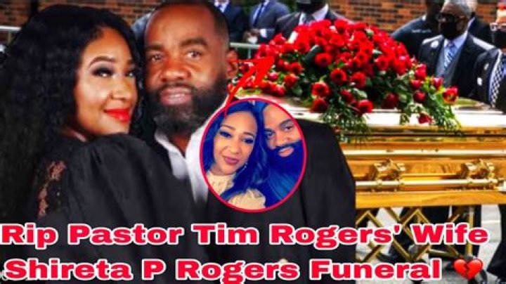 Shireta Rogers Funeral And Obituary: Tim Rogers Wife Shireta’s Cause Of Death | Read the full story here: