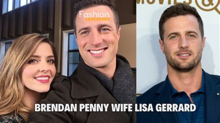 Who Is Brendan Penny Wife Lisa Gerrard? Age Gap &amp; Parents